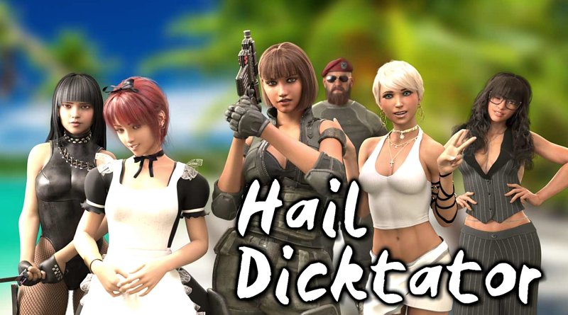 Hail Dicktator [Android] Download