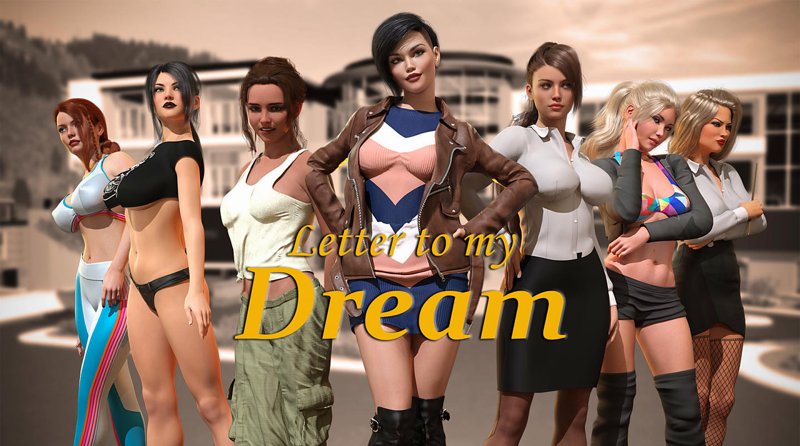 Letter To My Dream [Android] Download