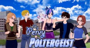 My Pervy Poltergeist [Android] Download